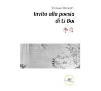 Invito alla poesia di Li Bai