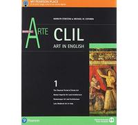 Invito all'arte. Con CLIL. Ediz. verde. Per le Scuole superiori. Con e-book. Con espansione online. Dalla Preistoria al Medioevo (Vol. 1)