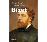 Invito all'ascolto di Bizet