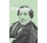 Invito all'ascolto di Rossini. Nuova ediz.