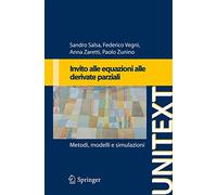 Invito alle equazioni a derivate parziali: Metodi, modelli e simulazioni