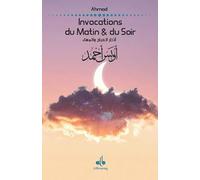Invocations du Matin et du Soir