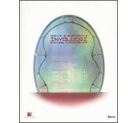 Involucri. Esercizi di architettura-Exercises in architecture. Ediz. illustrata
