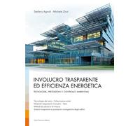 Involucro trasparente - Agnoli Stefano, Zinzi Michele