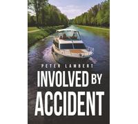 Involved by Accident