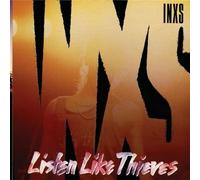 INXS - Listen Like Thieves by INXS (1993-05-25)