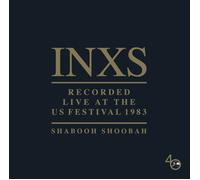 INXS Recorded Live at the US Festival 1983: Shabooh Shoobah (CD)