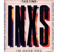 Inxs - This Time (INCL. Ext. Remix of 'Melting The Sun' & 'Burn for You') [Import]