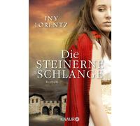 Iny Lorentz Die steinerne Schlange: Roman (Tascabile)
