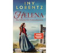 Iny Lorentz Helena. Das Schicksal der Todesschwestern: Roman - Der n (Tascabile)