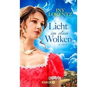 Iny Lorentz Licht in den Wolken: Roman (Tascabile)