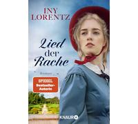 Iny Lorentz Lied der Rache: Roman Das große Finale der Bestseller- (Tascabile)