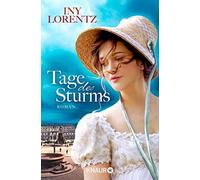 Iny Lorentz Tage des Sturms: Roman (Tascabile)