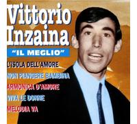 Inzaina Vittorio - Il Meglio