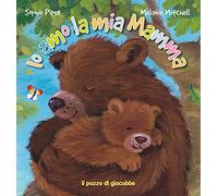 Io amo la mia mamma