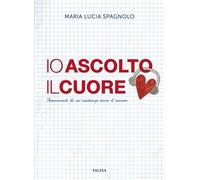 Io ascolto il cuore