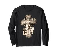 Io Can't But I Know A Guy Retro Vintage Maglia a Manica