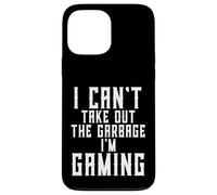 Io Can't Take Out The Garbage I'm Gaming Divertente Marito Gamer Custodia per iPhone 13 Pro Max