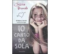 Io canto da sola
