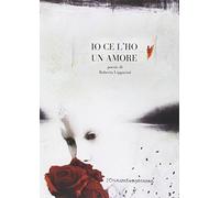 Io ce l'ho un amore