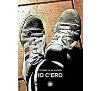 Io c'ero