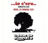 Edoardo Bennato - …IO C'ERO.. (Concerto Live Roma 26 Gennaio 1976) - 2 LP 180 GR Black