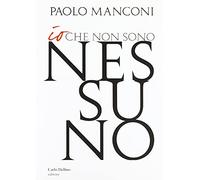Io che non sono nessuno