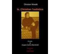 Io, Christian l'autistico