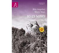 Io ci sono. Alzheimer senza paura