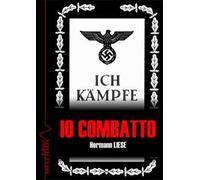 Io combatto. I doveri del camerata di partito