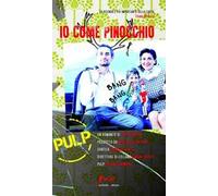 Io come Pinocchio