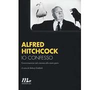 Io confesso. Conversazioni sul cinema allo stato puro