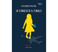 Io conosco il finale