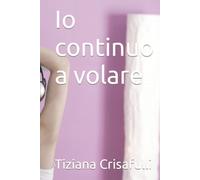 Io continuo a volare