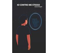 Io Contro Me Stesso