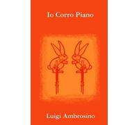 Io Corro Piano