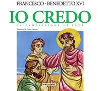 Io credo. La professione di fede