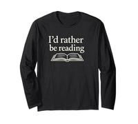 Io d Rather Be Reading Classic Serif Book Lover Citazione Maglia a Manica