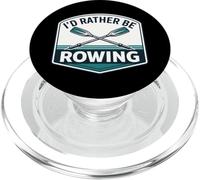 Io d Rather Be Rowing Crew Team Row Lover Atleta Citazione Joke PopSockets PopGrip per MagSafe