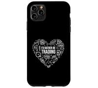 Io d Rather Be Trading Cuore con linea sottile icone design Custodia per iPhone 11 Pro Max
