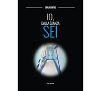 Io, dalla stanza sei