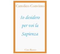 Io desidero per voi la Sapienza