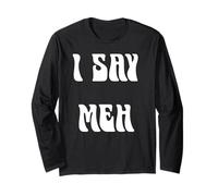 Io dico Meh Maglia a Manica