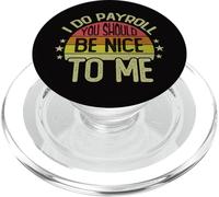 Io Do Payroll You Should Be Nice To Me Finanza Retro Vintage PopSockets PopGrip per MagSafe