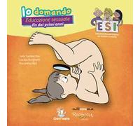 Io domando. Educazione sessuale fin dai primi anni