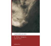 Io...Donna...Immigrata...: volere dire scrivere