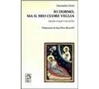 Io dormo, ma il mio cuore veglia. Quando il sogno è voce di Dio