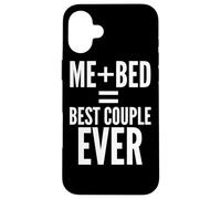 Io e Bed siamo la migliore coppia di sempre - Sleep Funny Custodia per iPhone 16 Plus
