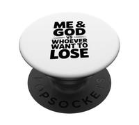 Io e Dio contro chi vuole perdere motivazionale PopSockets PopGrip Adesivo