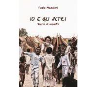 Io e gli altri. Diario di incontri